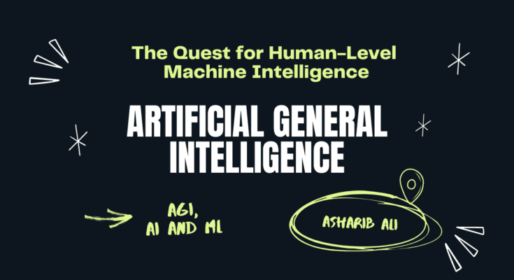 AGI-Human-Level-Intelligence-Machines